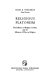 Religious Platonism; the influence of religion on Plato and the influence of Plato on religion