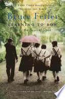 Learning to bow : inside the heart of Japan /