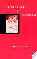 Literature after feminism /