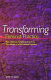 Transforming feminist practice : non-violence, social justice, and the possibilities of a spiritualized feminism /