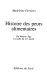 Histoire des peurs alimentaires : du Moyen Âge à l'aube du XXe siècle /