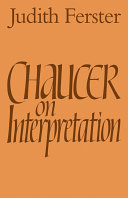 Chaucer on interpretation /