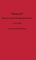 Packs on! : memoirs of the 10th Mountain Division /