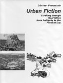 Urban fiction : strolling through ideal cities from antiquity to the present day /