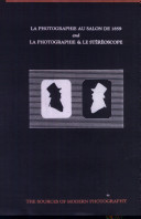 La photographie au Salon de 1859 and La photographie & Le stereoscope /