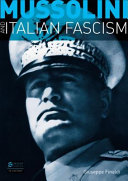 Mussolini and Italian fascism /