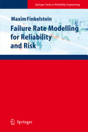 Failure rate modelling for reliability and risk /