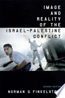 Image and reality of the Israel-Palestine conflict /