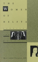 The women of Helfta : scholars and mystics /