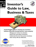 Inventor's guide to law, business & taxes /