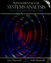 Fundamentals of systems analysis : using structured analysis and design techniques /