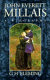 John Everett Millais : a biography /