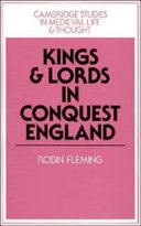 Kings and lords in Conquest England /