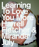 Learning to love you more /