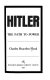 Hitler, the path to power /