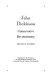John Dickinson, conservative revolutionary /