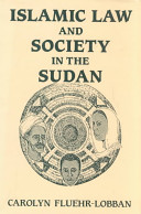 Islamic law and society in the Sudan /