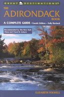 The Adirondack book : a complete guide /
