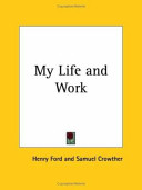 My life and work /