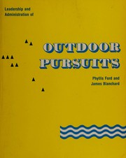 Leadership and administration of outdoor pursuits /