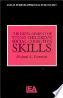 The development of young children's social-cognitive skills /