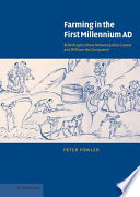 Farming in the first millennium AD : British agriculture between Julius Caesar and William the Conqueror /