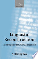Linguistic reconstruction : an introduction to theory and method /