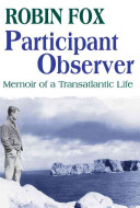 Participant observer : memoir of a transatlantic life /