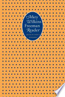 A Mary Wilkins Freeman reader /