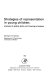 Strategies of representation in young children : analysis of spatial skills and drawing processes /