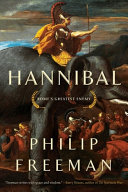 Hannibal : Rome's greatest enemy /
