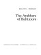 The arabbers of Baltimore /