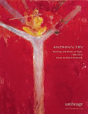 Anthony Fry : paintings and works on paper, 1999-2011 /