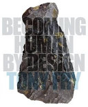 Becoming human by design /