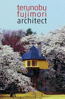 Terunobu Fujimori architect /