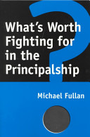What's worth fighting for in the principalship? /