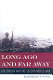 Long ago and far away : Hollywood and the Second World War /