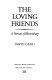 The loving friends : a portrait of Bloomsbury /