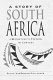A story of South Africa : J.M. Coetzee's fiction in context /