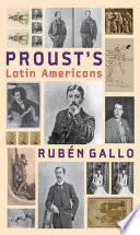 Proust's Latin Americans /