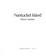 Nantucket Island /