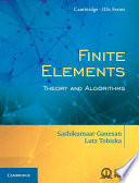 Finite elements : theory and algorithms /