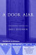 A door ajar : contemporary writers and Emily Dickinson /