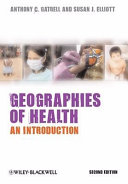 Geographies of health : an introduction /