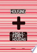 Housing + single-family housing /