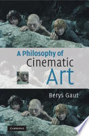 A philosophy of cinematic art /