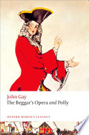 The beggar's opera ; and, Polly /