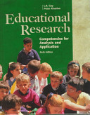 Educational research : competencies for analysis and application /