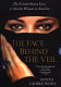 The face behind the veil : the extraordinary lives of Muslim women in America /