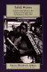 TANU women : gender and culture in the making of Tanganyikan nationalism, 1955-1965 /